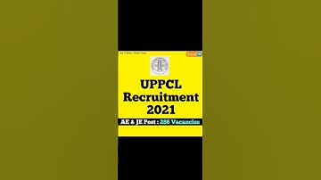 UPPCL JE New Vacancy 2021 l 59,500 Salary l 286 Post l GOVT JOB SEEKER
