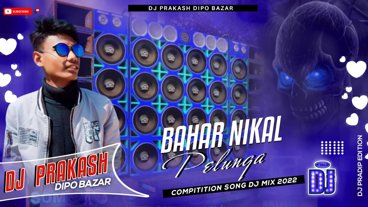 Bahar Nikal Pelunga Remake  Pelunga Dj Song  Hindi Dj Song  Dj Competition Song  DjPrakash