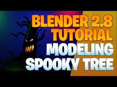 Modeling a spooky Halloween tree - Blender 2.8 Tutorial