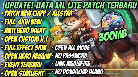 Data ML Lite Full Event 300Mb Terbaru Patch Chip | ML Lite  | mlbb no lag script | Atasi Lag ml 2024