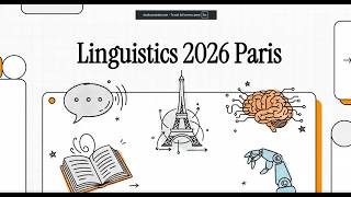 Linguistics 2026 Paris - International Conference on Linguistic Research and Applications
