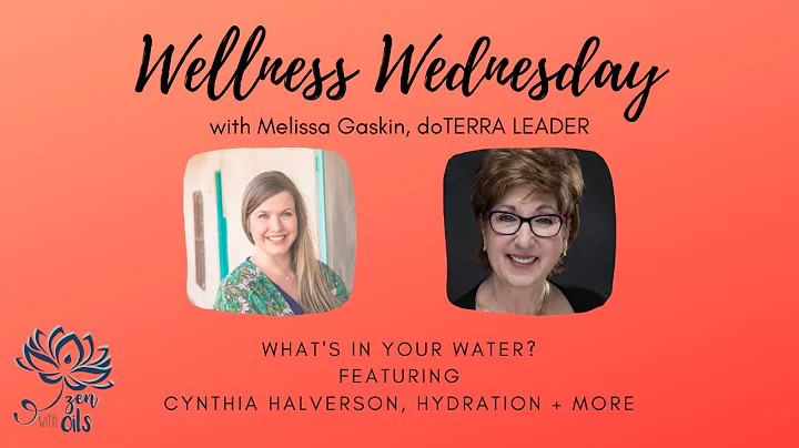 Wellness Wednesday: Cynthia Halverson, Hydration +...