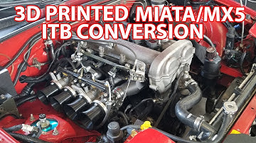 3D PRINTED MIATA/MX5 ITB Conversion