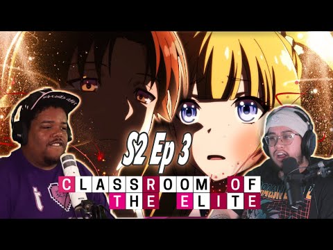 1000 IQ PLAY! | Classroom of the Elite S2 EP 3 REACTION
