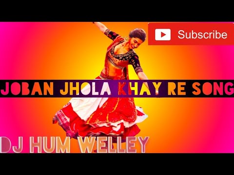 Joban Jhola Khay Re Dj Remix TikTok Trending Song  TikTokTrending  Dj RCS