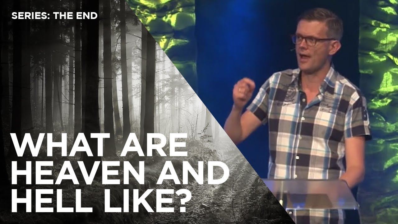 heaven108 What Are Heaven And Hell Like? | Pastor Sebastiaan van Wessem