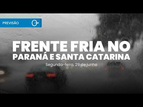 Previsão do tempo: frente fria provoca temporais no Sul e frio volta a avançar 29/06/2026