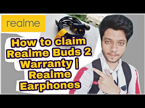 How to claim Realme Buds 2 Warranty Realme products Warranty claim