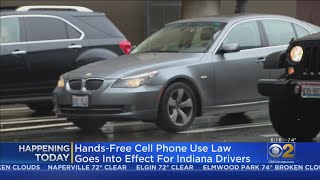 Hands-Free Cell Phone Law Among New Laws Taking Effect In Indiana Wednesday