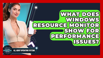 What Does Windows Resource Monitor Show For Performance Issues? - All About Operating Systems