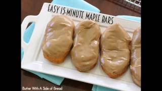Easy 15-Minute Maple Bars - Butter With A Side of Bread