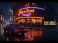 Soulence - Jazz Funky Groove Mix | Volume 1