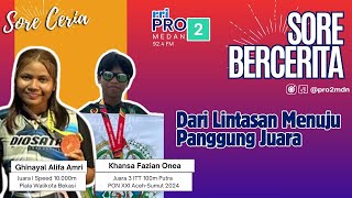 Download Lagu SORE BERCERITA (SORE CERIA) : DARI LINTASAN MENUJU PANGGUNG JUARA MP3
