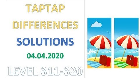 TapTap Differences Answers Level 311-320 Solutions