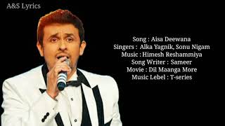 Aisa Deewana Full Song With Lyrics by Sonu Nigam