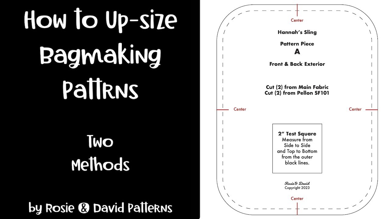 Two Techniques for Enlarging Bag Making Patterns