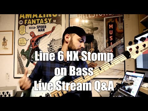 line-6-hx-stomp-on-bass---live-stream-q&a