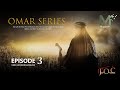 Omar Series Episode 3 Urdu Hindi 