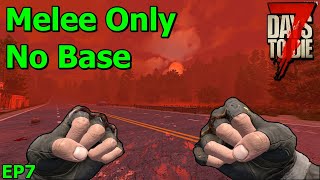 No Base Melee Only Blood Moon in 7 Days to Die The Wolverine EP7 screenshot 2