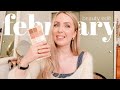 Current Beauty Faves, Fails, &amp; Empties | February Beauty Edit