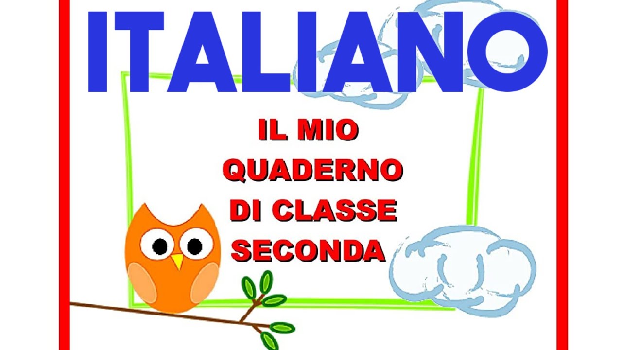 Il mio primo quaderno di ITALIANO classe seconda. - YouTube
