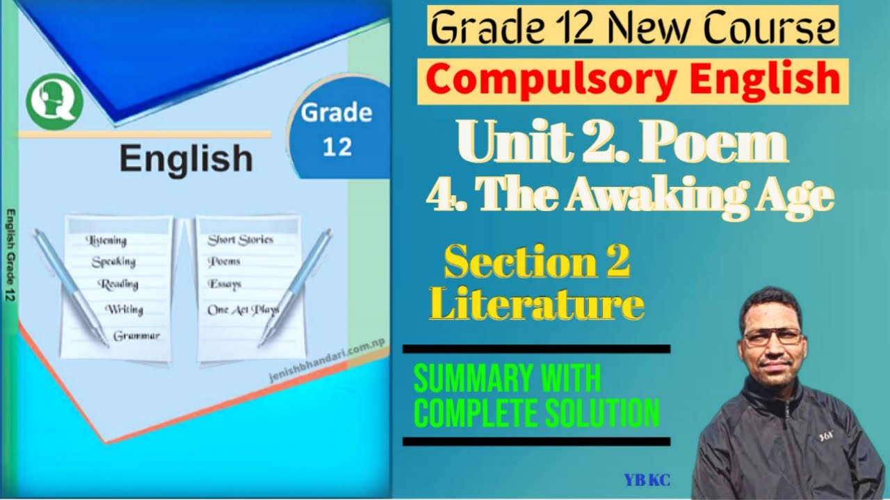 The Awaking Age |  Class 12 Compulsory English | All Exercises With Summary | New 2079