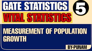 Measurement of population growth |Solved eg. | ONE SHOT | GATE STATISTICS | Statistics by Punam |