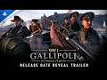 Gallipoli - Release Date Reveal Trailer | PS5 Games