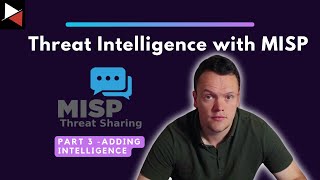 How To Create Misp Events And Add Threat Intelligence
