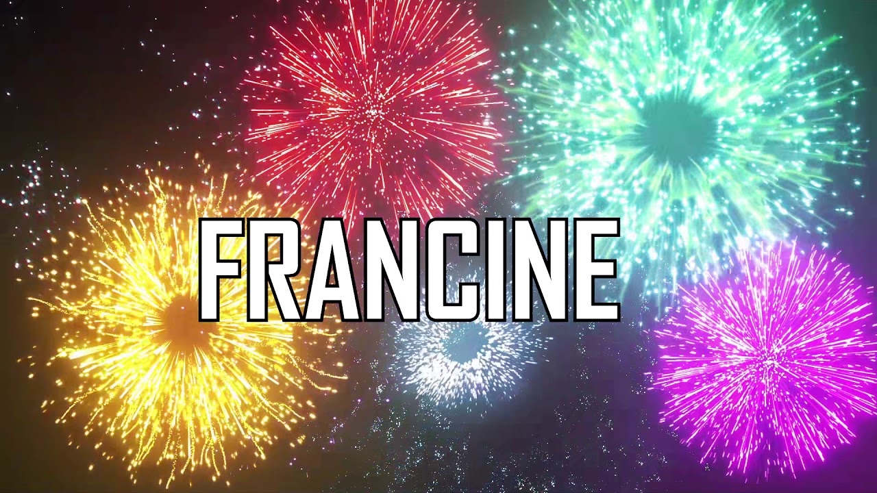 Joyeux Anniversaire Francine Youtube