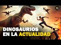 ¿Qué tal sí los Dinosaurios Vivieran en Nuestro Mundo Actual?