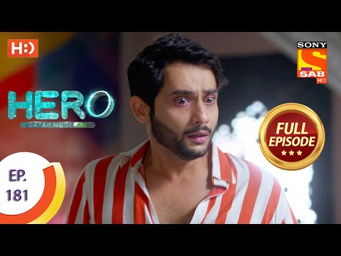 Hero - Gayab Mode On - Ep 181 - Full Episode - 19th August, 2021