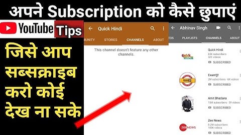 How to hide Subscriptions & Liked Video on YouTube Channel
