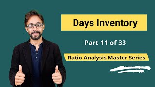 Days Inventory - Meaning, Formula, Calculation & Interpretations