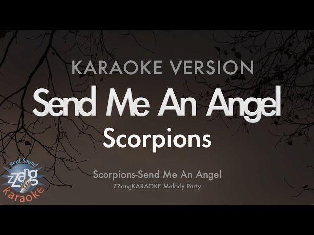 Scorpions-Send Me An Angel (Melody) (Karaoke Version) class=