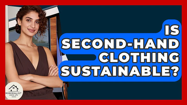 Is Second-hand Clothing Sustainable? - Minimalist Home Life