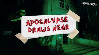 The Apocalypse Draws Near! - Phasmophobia Weekly Challenge