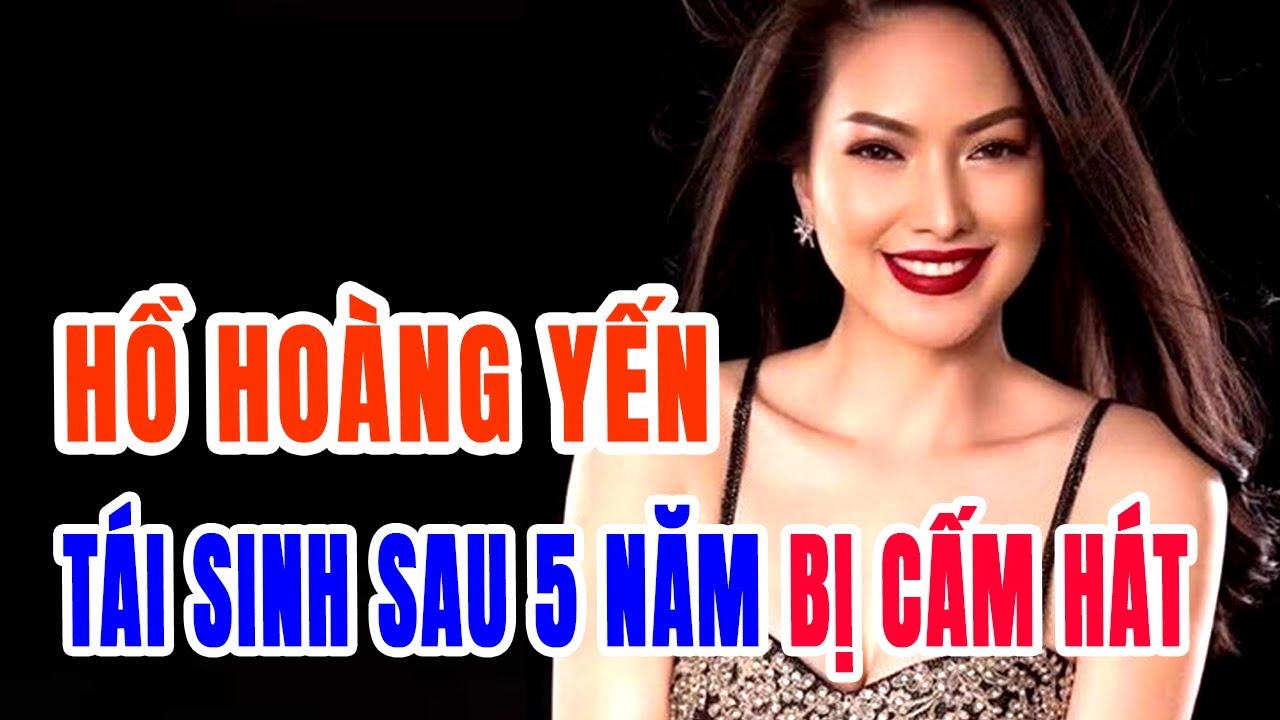 Hồ Hoàng Yến Lần Đầu Kể Hết: Bị Cấm Hát, Ly Hôn Và Hành Trình Làm Lại Cuộc Đời