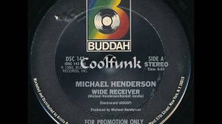 Video thumbnail of "Michael Henderson - Wide Receiver (12" Funk 1980)"