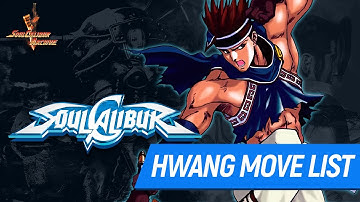 SoulCalibur 1 Hwang Command Moves List