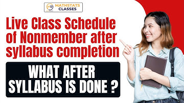 Live Class Schedule of Nonmember after syllabus completion | What after syllabus is done ? MathStats