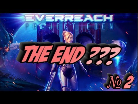 Прохождение игры  Everreach: Project Eden. Эта вся игра или все кажется ? Стрим 2.