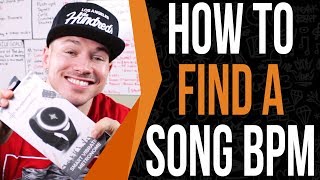How To Find The BPM Of A Song in 30 Seconds (BPM Song Tool Inside)