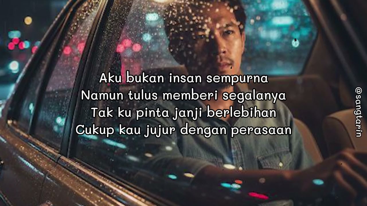 Antara Jujur dan Ragu - SANGTARIN (Official Lyric Video)