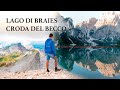 LAGO DI BRAIES & CRODA DEL BECCO 2810 m | La mia prima volta nelle DOLOMITI