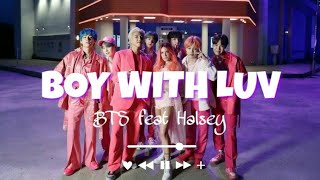 BTS (방탄소년단) - Boy With Luv feat. Halsey (sub indo)