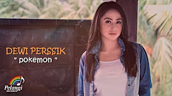 Video Mix - Dangdut - Dewi Perssik - Pokemon (Official Lyric Video) - Playlist 