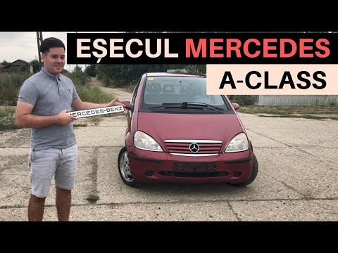 EȘECUL Mercedes-Benz,  A-Class