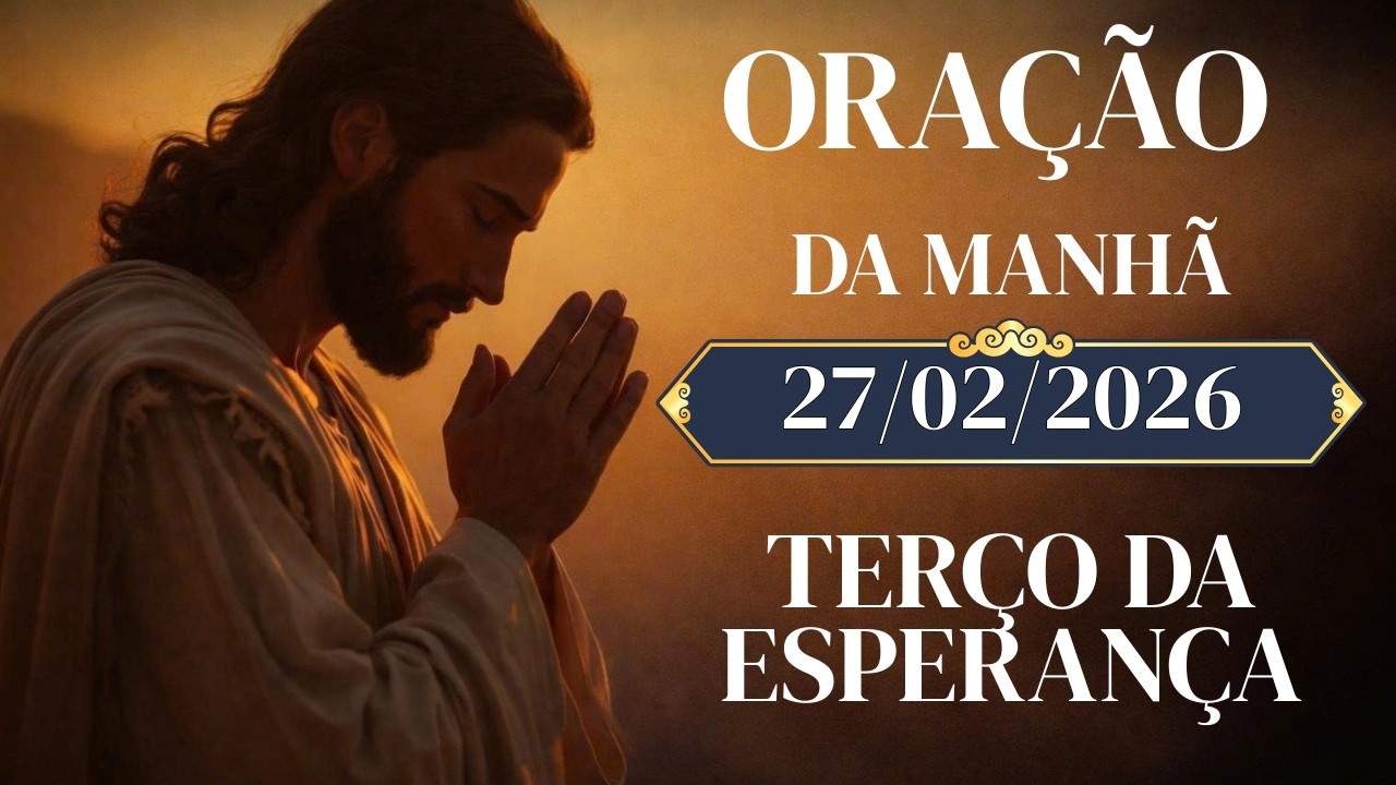 Oração da Manhã para Renovar as Forças e Vencer a Ansiedade - Mensagem e Oração do Dia.