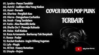 TOP HITS COVER ROCK POP PUNK TERBAIK | LAGU TERPOPULER 2022 PILIHAN ~ MY FAV SONG